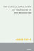 The Clinical Application of the Theory of Psychoanalysis by Ahmed Fayek