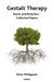 Gestalt Therapy: Roots and Branches - Collected Papers by Peter Philippson