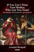 If You Can't Trust Your Mother, Who Can You Trust?: Soul Murder, Psychoanalysis and Creativity by Leonard Shengold