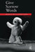 Give Sorrow Words: Working with a Dying Child by Dorothy Judd