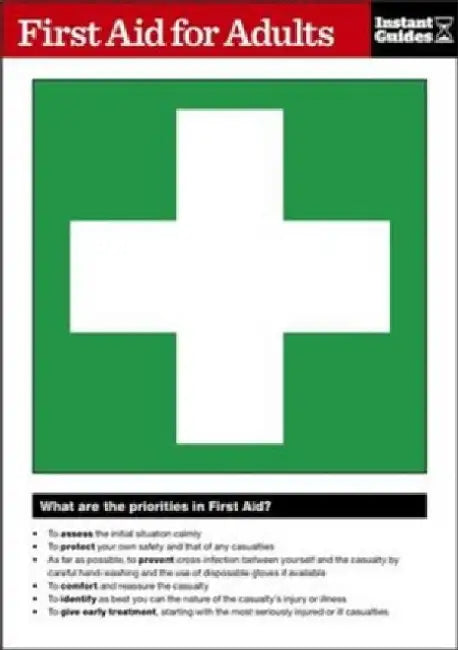 First Aid for Adults: The Instant Guide by Instant Guides