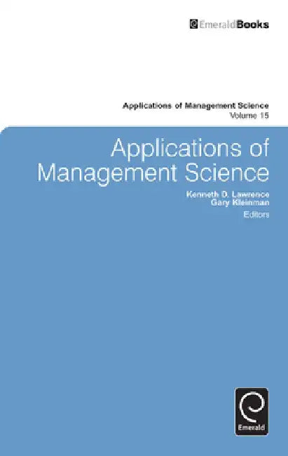 Applications of Management Science by Kenneth Lawrence
