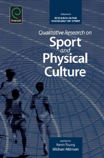 Qualitative Research on Sport and Physical Culture by Michael Atkinson, Kevin Young