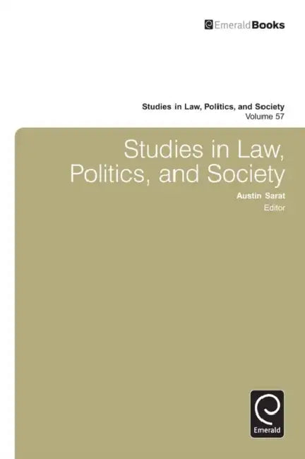 Studies in Law, Politics, and Society by Austin Sarat