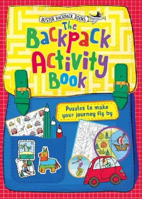 The Backpack Activity Book by John Bigwood