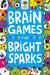 Brain Games for Bright Sparks, 1 by Gareth Moore