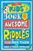 The Kids' Book of Awesome Riddles: More Than 150 Brain Teasers for Kids and Their Families by Amanda Learmonth