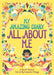 My Amazing Diary All about Me: A Secret Journal Full of My Favourite Thingsvolume 5 by Ellen Bailey