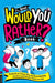 The Best Would You Rather Book by Gary Panton