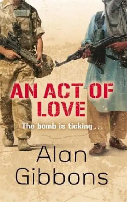 An Act of Love by Alan Gibbons