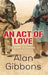 An Act of Love by Alan Gibbons