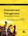 Entertainment Management: Towards Best Practice by Ben Walmsley, Ben Walmsley