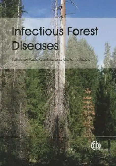 Infectious Forest Diseases by Paolo Gonthier