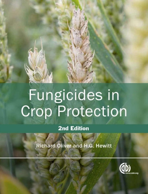 Fungicides In Crop Protection by Robert Oliver, H. G. Hewitt