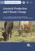 Livestock Production and Climate Change by Ragavendra Bhatta, Junichi Takahashi, Richard Kohn