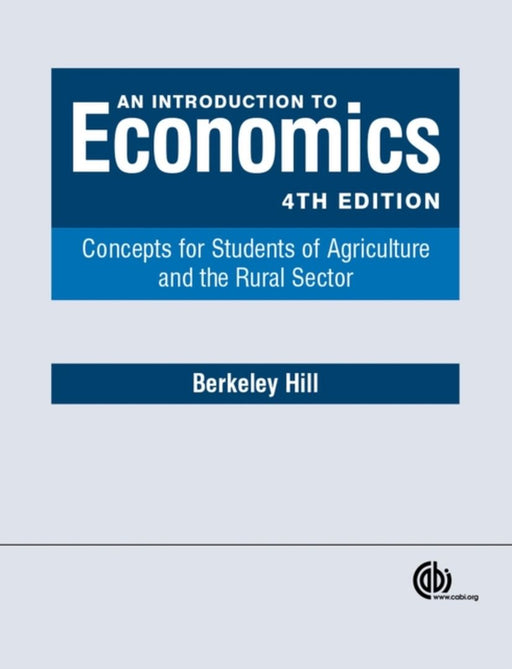 Introduction To Economics by Berkeley Hill