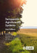 Temperate Agroforestry Systems by Andrew M. Gordon