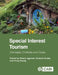 Special Interest Tourism: Concepts, Contexts and Cases by Sheila Agarwal