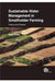 Sustainable Water Management in Smallholder Farming: Theory and Practice by Sara Finley
