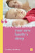 Let's Talk about Your New Family's Sleep by Lyndsey Hookway