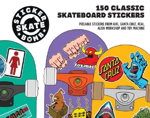Stickerbomb Skateboard: 150 Classic Skateboard Stickers by Studio Rarekwai (Srk)