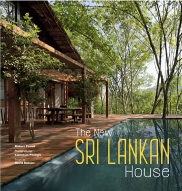 The New Sri Lankan House by Robert Powell