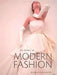 The History of Modern Fashion: From 1850 by Daniel James Cole