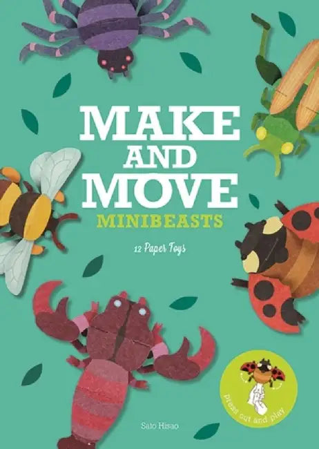 Make and Move: Minibeasts by Sato Hisao