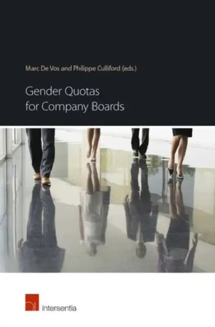 Gender Quotas for Company Boards by Marc De Vos, Philippe Culliford