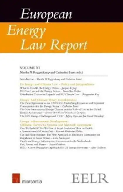 European Energy Law Report XI by Martha M. Roggenkamp, Catherine Banet