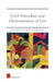 Civil Procedure and Harmonisation of Law: The Dynamics of Eu and International Treaties by Anna Nylund, Magne Strandberg