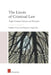 The Limits of Criminal Law (Student Edition): Anglo-German Concepts and Principles by Matthew Dyson, Benjamin Vogel