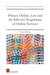 Effective Privacy Management for Internet Services: Economic, Technological, and Legal Regulations by Marcin Betkier