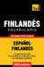 Vocabulario español-finlandés - 9000 palabras más usadas by Taranov, Andrey