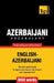 Azerbaijani vocabulary for English speakers - 9000 words by Andrey Taranov