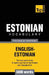 Estonian vocabulary for English speakers - 5000 words by Andrey Taranov