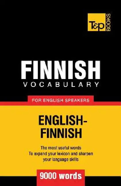 Finnish vocabulary for English speakers - 9000 words by Andrey Taranov