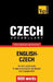 Czech vocabulary for English speakers - 9000 words by Andrey Taranov