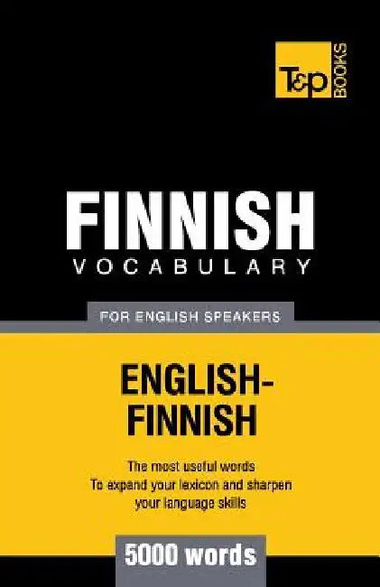 Finnish vocabulary for English speakers - 5000 words by Andrey Taranov