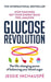 The Glucose Revolution by Inchauspe, Jessie