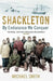 Shackleton: By Endurance We Conquer by Michael Smith
