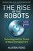 The Rise of the Robots by Martin Ford