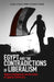 Egypt and the Contradictions of Liberalism: Illiberal Intelligentsia and the Future of Egyptian Democracy by Dalia Fahmy