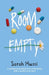 Room Empty by Sarah Mussi
