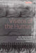 Visions of the Human: Art, World War I and the Modernist Subject by Tom Slevin