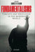 Fundamentalisms: Threats and Ideologies in the Modern World by James D. G. Dunn