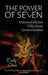 The Power of Seven: 49 Devotional Reflections, 7 Biblical Themes, Genesis to Revelation by Emily Owen