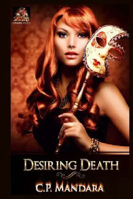 Desiring Death by C. P. Mandara