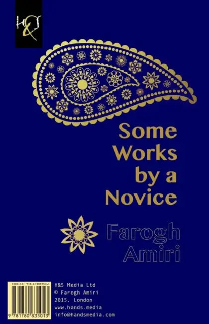 Some Works by a Novice: Chand Ghete Az Yek Taze-Kar by Farogh Amiri