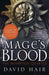Mage's Blood: The Moontide Quartet Book 1 by David Hair